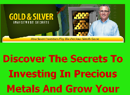 cheap Gold and Silver Investment Secrets