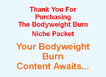 cheap Bodyweight Burn Articles