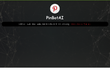 cheap PinBotAI v4.0 | The most intelligent Pinterest automation tool