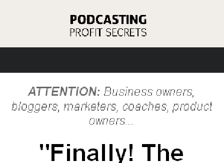 cheap Podcasting Profit Secrets