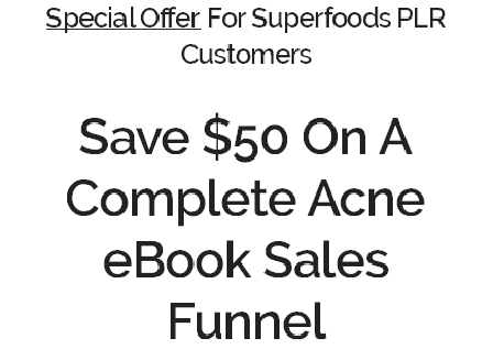 cheap Superfoods PLR Acne X Factor Upgrade