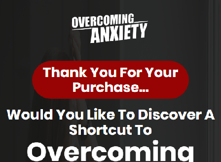 cheap Overcoming Anxiety Video Upgrade