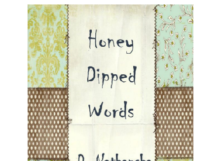 cheap Honey Dipped Words