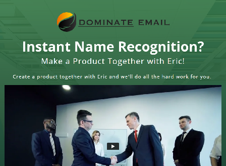 cheap Dominate Email Make a Product with Eric