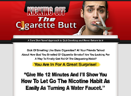 cheap Kicking Off The Cigarette Butt